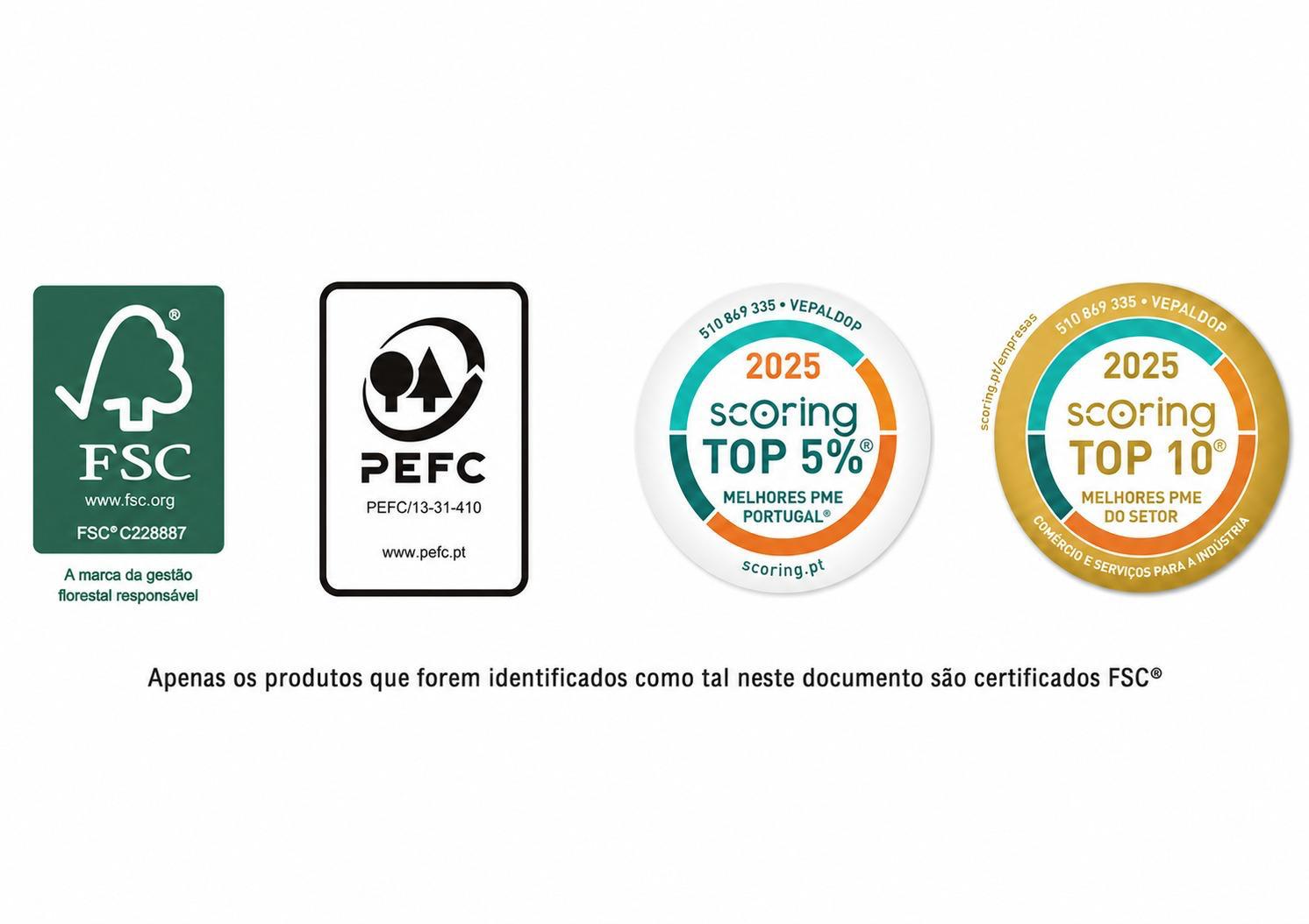 Certificações FSC C228887 e PEFC/13-31-410 e distinções Scoring 2025 Top 5% e Top 10 da VEPALDOP